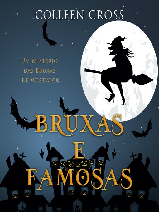 Title details for Bruxas e Famosas by Colleen Cross - Available